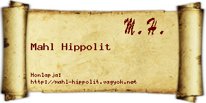 Mahl Hippolit névjegykártya